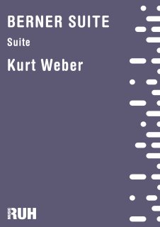 Berner Suite - Kurt Weber