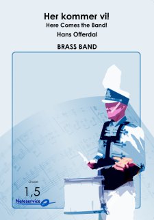 Here comes the Band (Her Kommer vi) - Offerdal, Hans