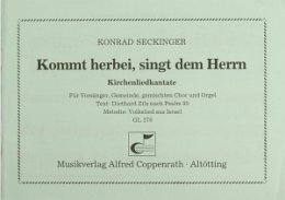 Kommt herbei, singt dem Herrn - Seckinger, Konrad
