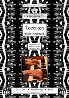 Toccaten in der Orgelmusik - Andreas Willscher - Hans-Peter Bähr