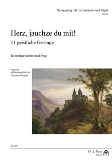 Herz, jauchze du mit! / 11 geisliche Gesänge - Diverse - Schmitt, Christian