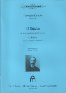 42 Stücke für Orgel oder Harmonium - Dubois, Théodore