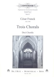 3 Chorals (Drei Choräle) - Franck, César