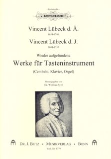 Werke für Tasteninstrumente (Org, Cemb, Klav) - Lübeck, Vincent 1654-1740