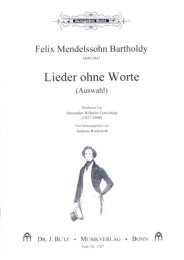 Lieder ohne Worte (Auswahl) - Mendelssohn-Bartholdy, Felix