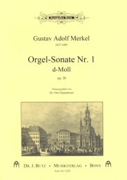 Orgelsonate #1 d-Moll - Merkel, Gustav Adolf