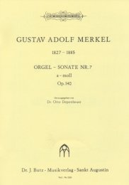 Orgelsonate #7 a-Moll - Merkel, Gustav Adolf