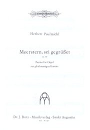 Meerstern sei gegrüsset - Partita - Paulmichl, Herbert