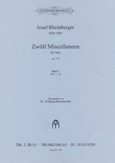 12 Miscellaneen Op.174 #1 - Rheinberger, Josef
