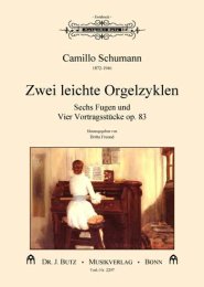 2 leichte Orgelzyklen - 6 Fugen und 4 Vortragsstücke...