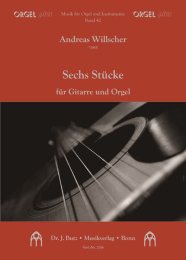 6 Stücke für Gitarre und Orgel - Willscher,...