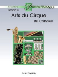 Arts du Cirque - Calhoun, Bill
