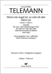 Wenn mir angst ist, so rufe ich den Herrn an - Telemann,...