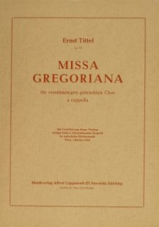Missa gregoriana - Tittel, Ernst