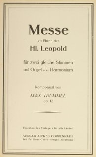 Messe zu Ehren des hl. Leopold - Tremmel, Max
