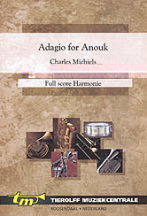 Adagio for Anouk - Michiels, Charles