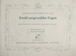 12 ausgewählte Fugen - Vanhal, Johann Baptist