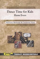 Dance Time for Kids - Evers, Harm