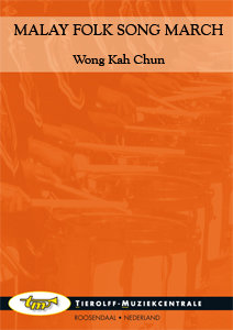 Malay Folk Song March - Wong, Kah Chun