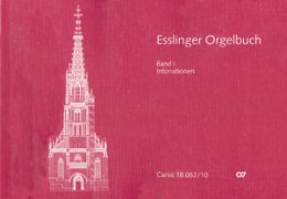 Esslinger Orgelbuch, Bd. I: Intonationen - Diverse