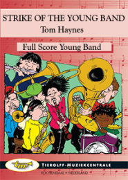 Strike of the Young Band - Haynes, Tom