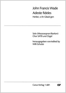 Adeste fideles (Herbei, o ihr Gläubgen) - Wade, John Francis; Wade, John Francis