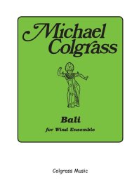 Bali - Colgrass, Michael