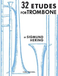 32 Etudes for Trombone - Hering, Sigmund