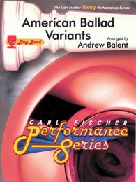 American Ballad Variants - Traditional - Balent, Andrew