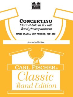 Concertino for Clarinet (Eb-Dur) - Weber, Carl Maria Von - Lake, Mayhew L.
