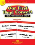 Our First Band Concert - David Shaffer - James Swearingen - Robert W. Smith - Rob Grice