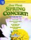 Our First Spring Concert! - Ken Harris - James Swearingen - David Shaffer - Ed Huckeby