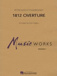 1812 Overture - Tschaikovsky, Pjotr Iljitsch - Higgins, John