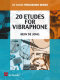 20 Etudes for Vibraphone - de Jong, Hein