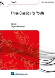 3 Classics for Youth - Verdi, Giuseppe; Mozart, Wolfgang...