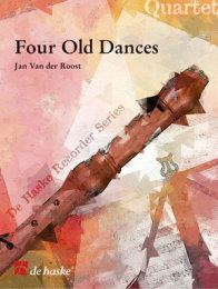 Four Old Dances - van der Roost, Jan