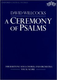 A Ceremony of Psalms - David Willcocks