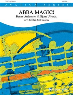 ABBA Magic! - Andersson, Benny; Ulvaeus, Björn - Schwalgin, Stefan