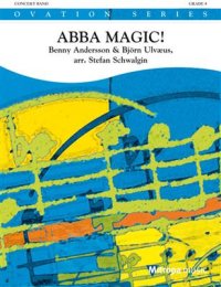 ABBA Magic! - Andersson, Benny; Ulvaeus, Björn -...