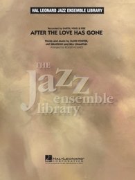 After the Love Has Gone - Foster, David; Graydon, Jay;...