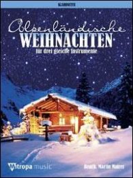 Alpenländische Weihnachten - Mairer, Martin