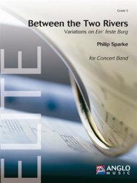 Between the Two Rivers (Variations on Ein feste Burg) -...