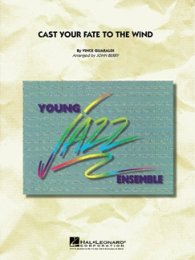 Cast Your Fate to the Wind - Guaraldi, Vince - Berry, John
