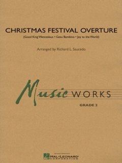 Christmas Festival Overture - Saucedo, Richard