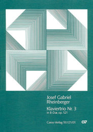 Klaviertrio Nr. 3 in B - Rheinberger, Josef Gabriel