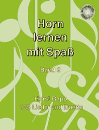 Horn lernen mit Spass Band 2 - Rapp, Horst