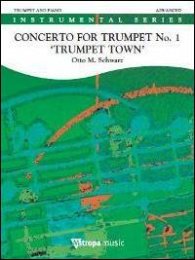 Concerto for Trumpet No. 1 Trumpet Town - Schwarz, Otto M.