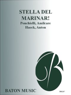 Stella del marinar! (from the Opera La Gioconda) - Ponchielli, Amilcare - Haeck, Anton