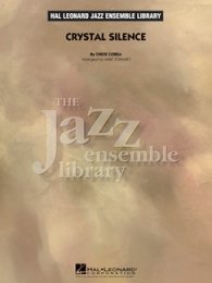 Crystal Silence - Corea, Chick - Tomaro, Mike