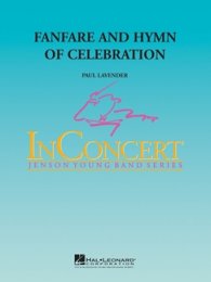 Fanfare and Hymn of Celebration - Lavender, Paul